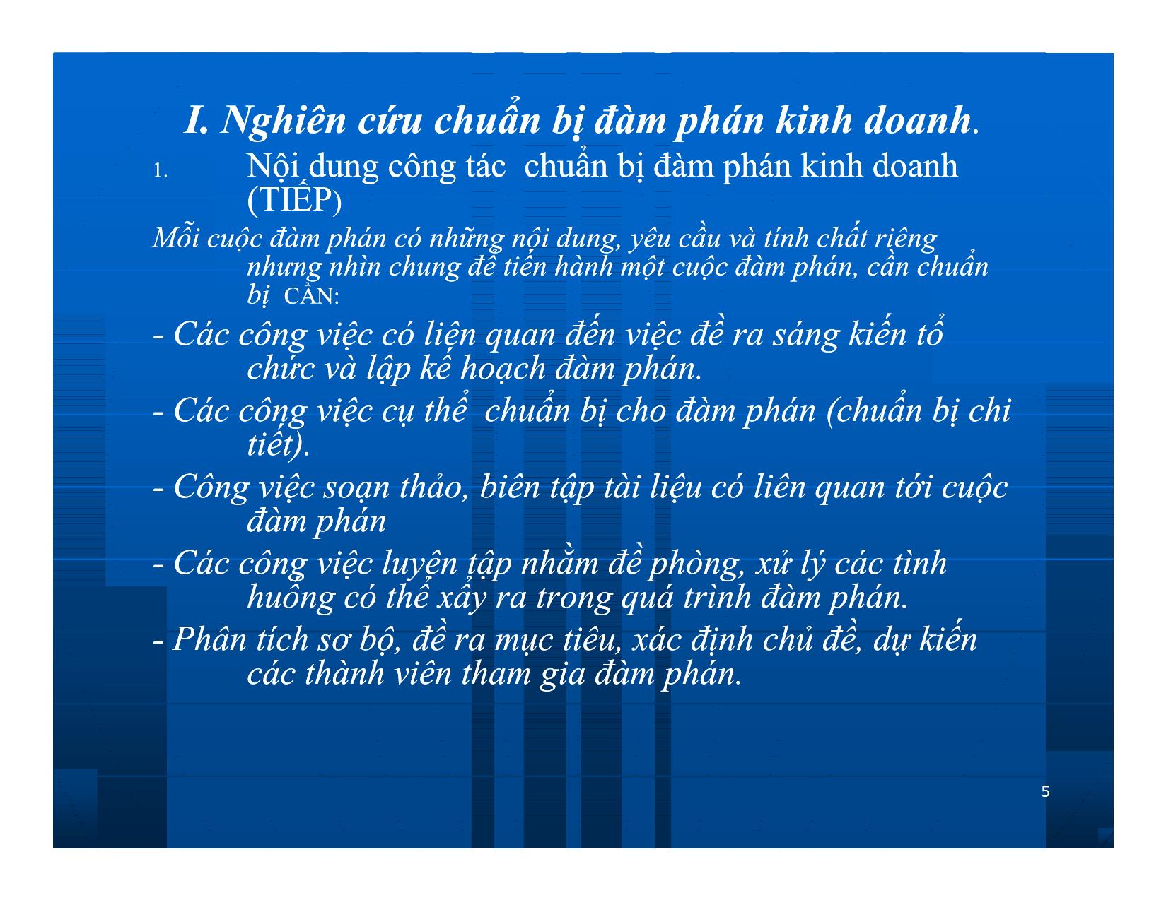 Bài giảng Giao dịch và đàm phán trong kinh doanh - Chương 9: Hoạt động chuẩn bị đàm phán kinh doanh trang 5