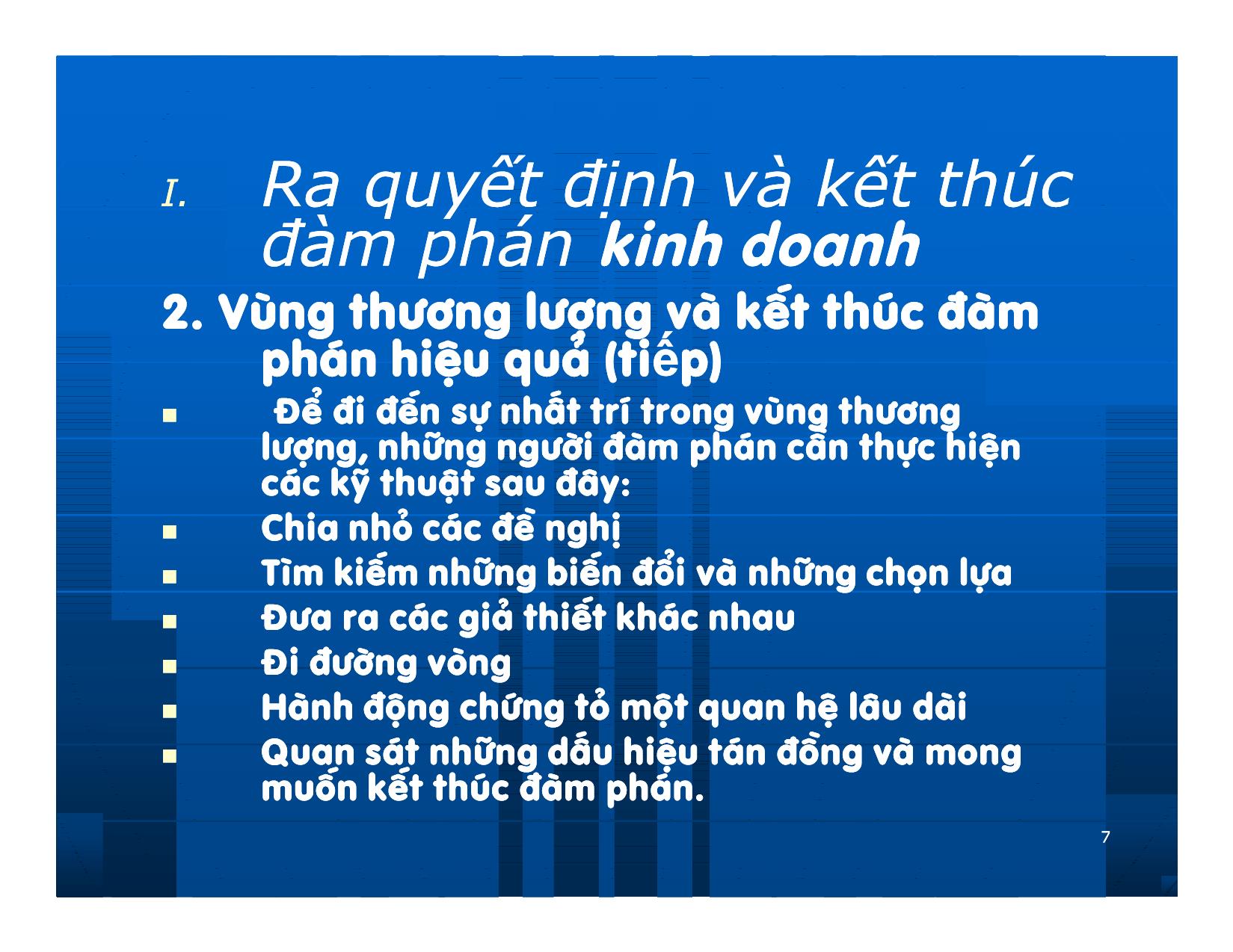 Bài giảng Giao dịch và đàm phán trong kinh doanh - Chương 11: Quá trình ra quyết định trong đàm phán kinh doanh trang 7