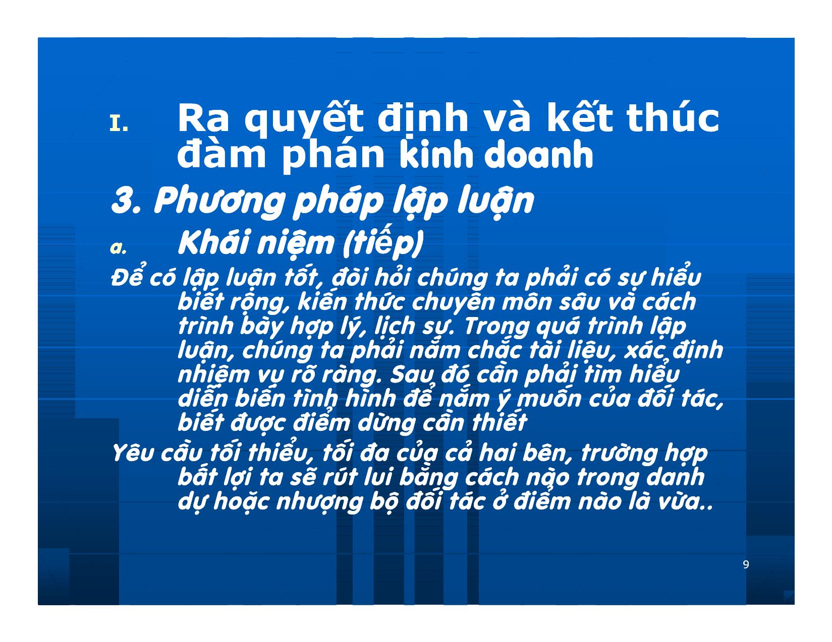 Bài giảng Giao dịch và đàm phán trong kinh doanh - Chương 11: Quá trình ra quyết định trong đàm phán kinh doanh trang 9