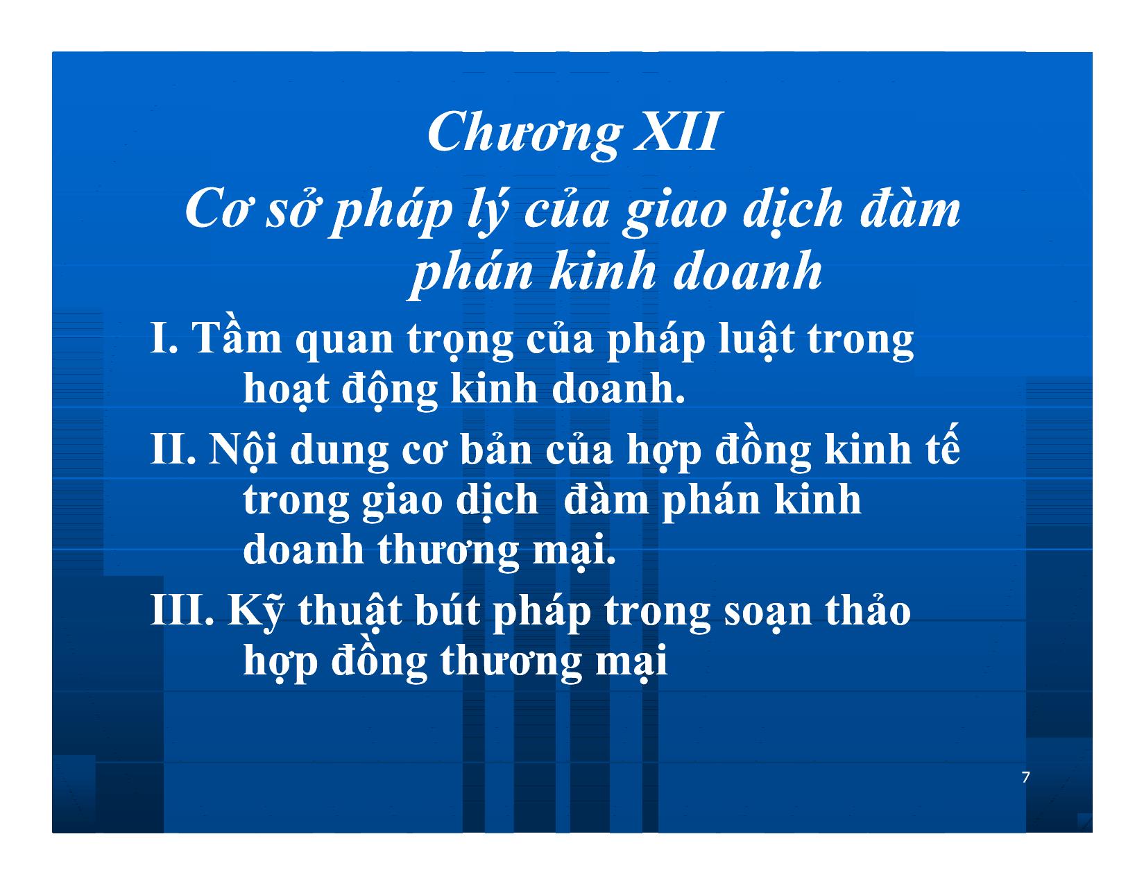 Bài giảng Giao dịch và đàm phán trong kinh doanh - Chương 12: Cơ sở pháp lý của giao dịch đàm phán kinh doanh trang 7