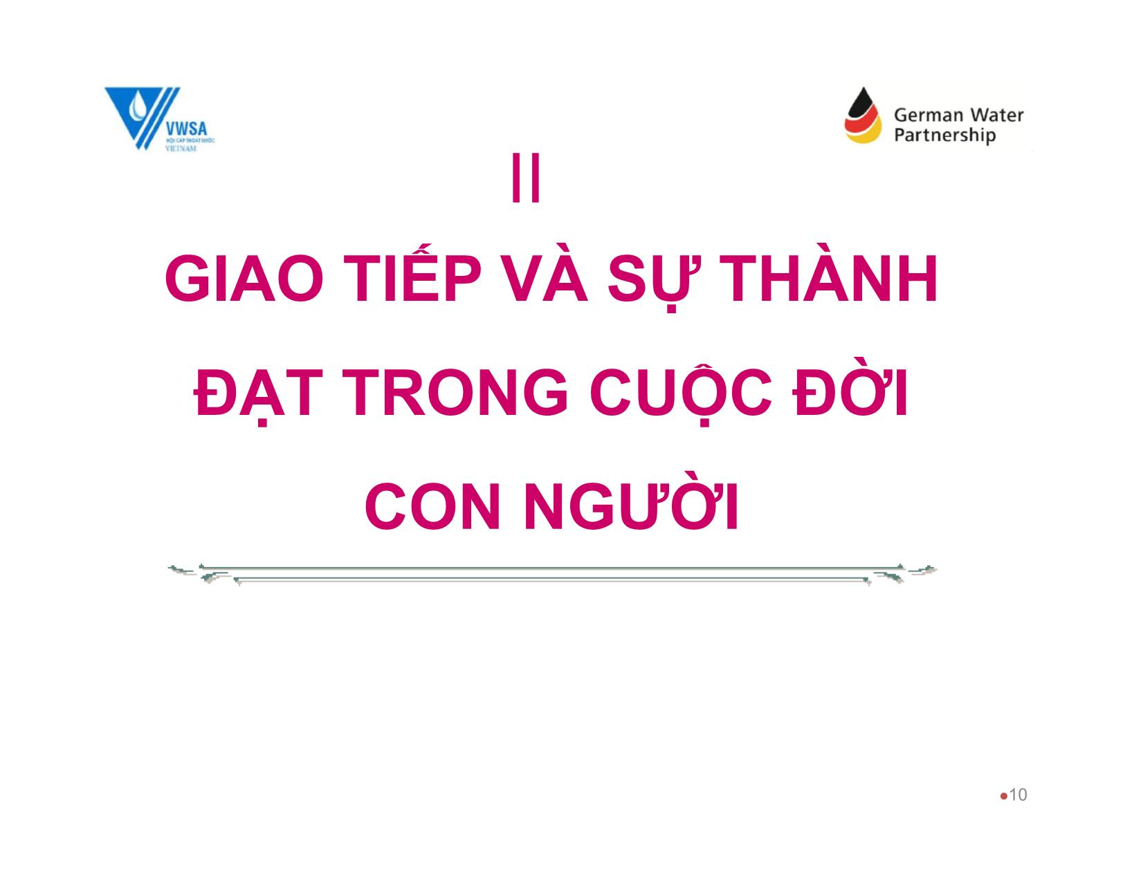 Bài giảng Kỹ năng giao tiếp - Chương 7: Nâng cao nghệ thuật và kỹ năng giao tiếp trang 10