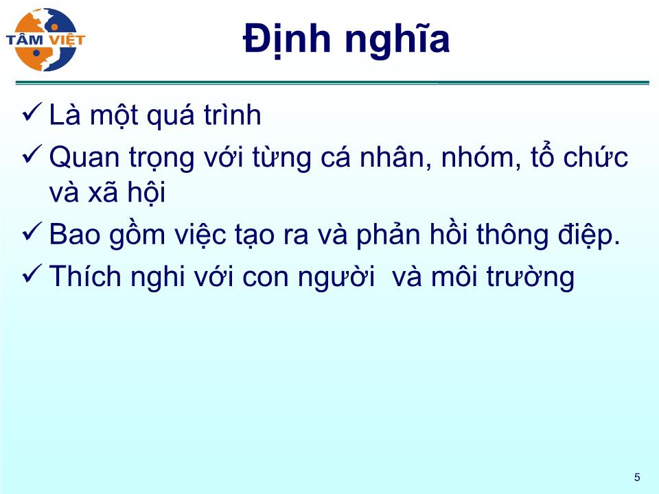 Bài giảng Kỹ năng giao tiếp - Kỹ năng thuyết trình - Phan Quốc Việt trang 5