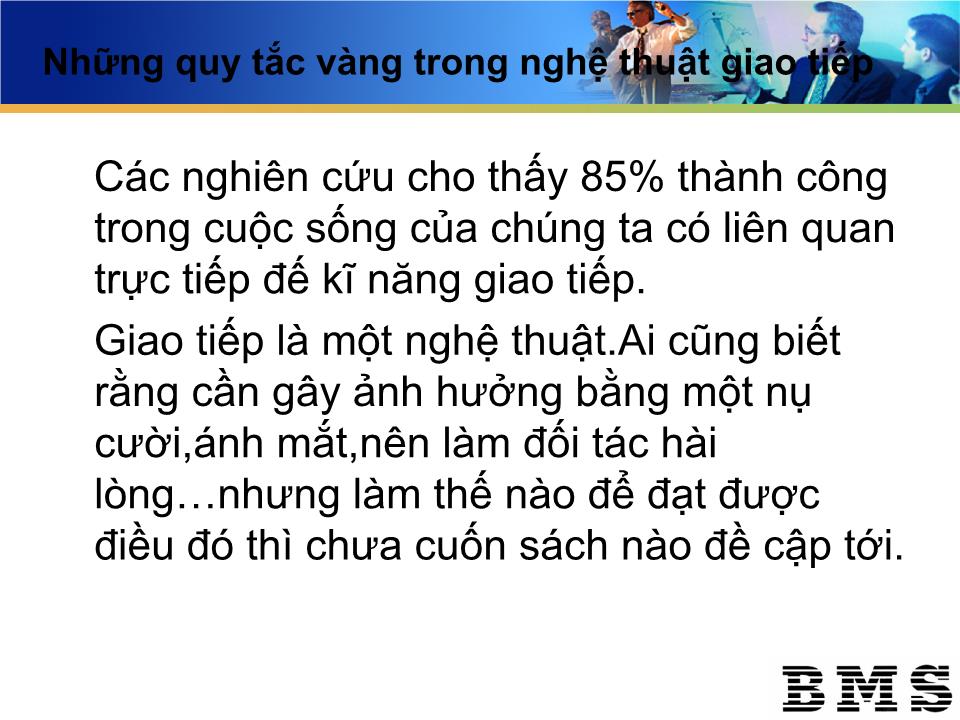 Bài giảng Nghệ thuật giao tiếp để thành công trang 2