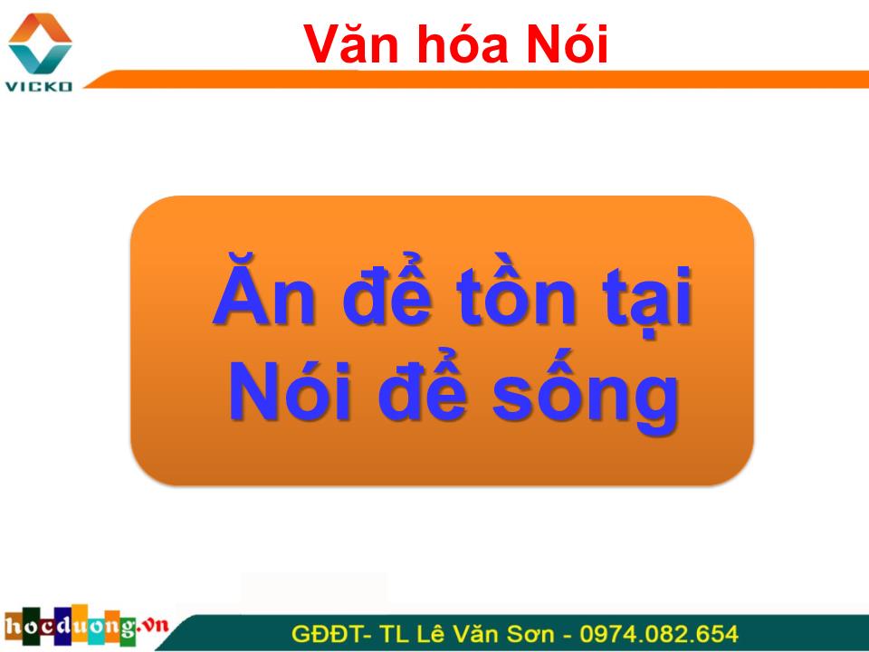 Bài giảng Nghệ thuật giao tiếp ứng xử - Lê Văn Sơn trang 6