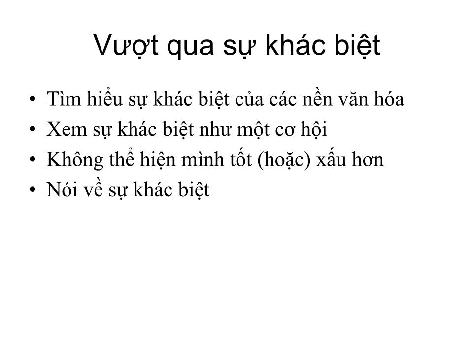 Bài giảng Đàm phán đa văn hóa - Nguyễn Đông Triều trang 9