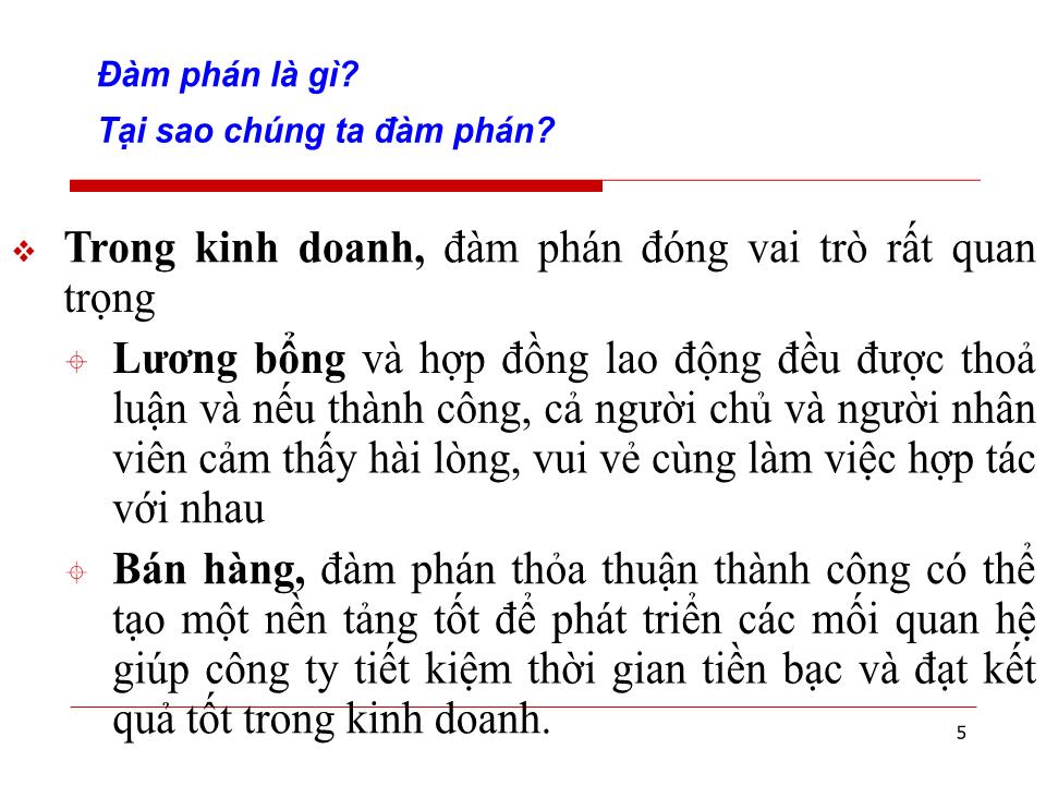 Bài giảng Đàm phán thương mại quốc tế - Chương 1: Những vấn đề lý luận cơ bản về đàm phán trong kinh doanh quốc tế - Huỳnh Minh Triết trang 5