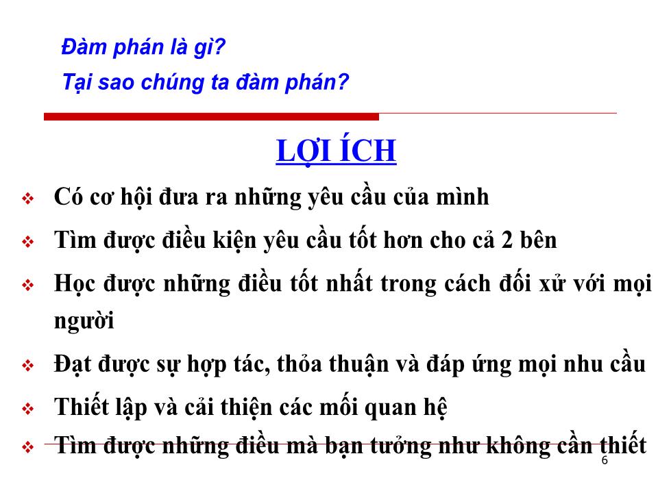 Bài giảng Đàm phán thương mại quốc tế - Chương 1: Những vấn đề lý luận cơ bản về đàm phán trong kinh doanh quốc tế - Huỳnh Minh Triết trang 6