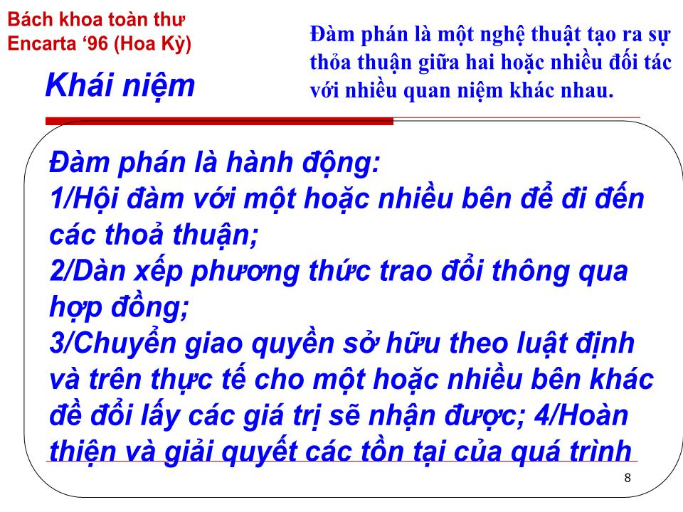 Bài giảng Đàm phán thương mại quốc tế - Chương 1: Những vấn đề lý luận cơ bản về đàm phán trong kinh doanh quốc tế - Huỳnh Minh Triết trang 8