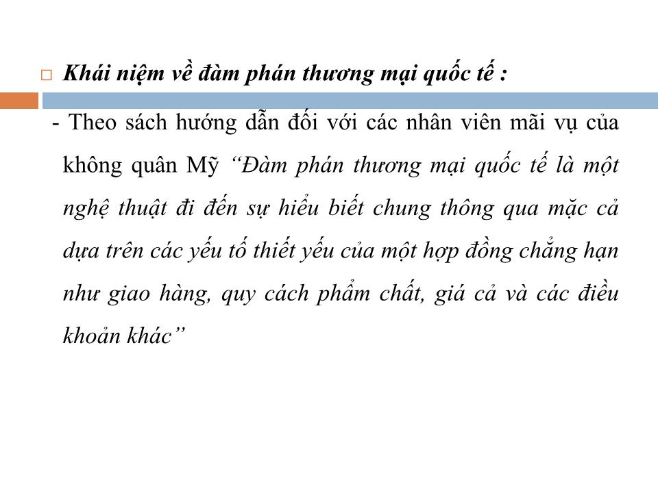 Bài giảng Đàm phán thương mại quốc tế - Chương 1: Một số vấn đề cơ bản về đàm phán thương mại quốc tế - Lê Thị Việt Nga trang 5