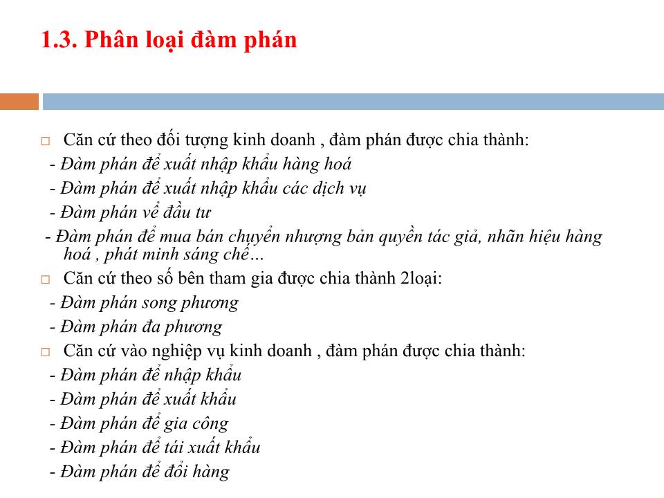 Bài giảng Đàm phán thương mại quốc tế - Chương 1: Một số vấn đề cơ bản về đàm phán thương mại quốc tế - Lê Thị Việt Nga trang 8