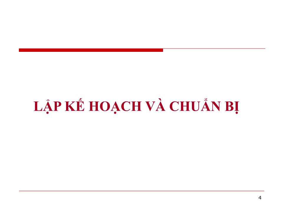 Bài giảng Đàm phán kinh doanh - Chương 2: Tổ chức đàm phán kinh doanh - Huỳnh Minh Triết trang 4