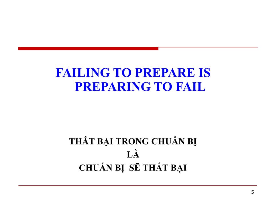 Bài giảng Đàm phán kinh doanh - Chương 2: Tổ chức đàm phán kinh doanh - Huỳnh Minh Triết trang 5