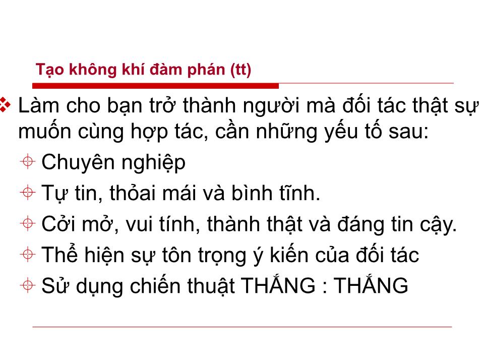 Bài giảng Đàm phán kinh doanh - Chương 3: Kỹ thuật đàm phán kinh doanh - Huỳnh Minh Triết trang 6