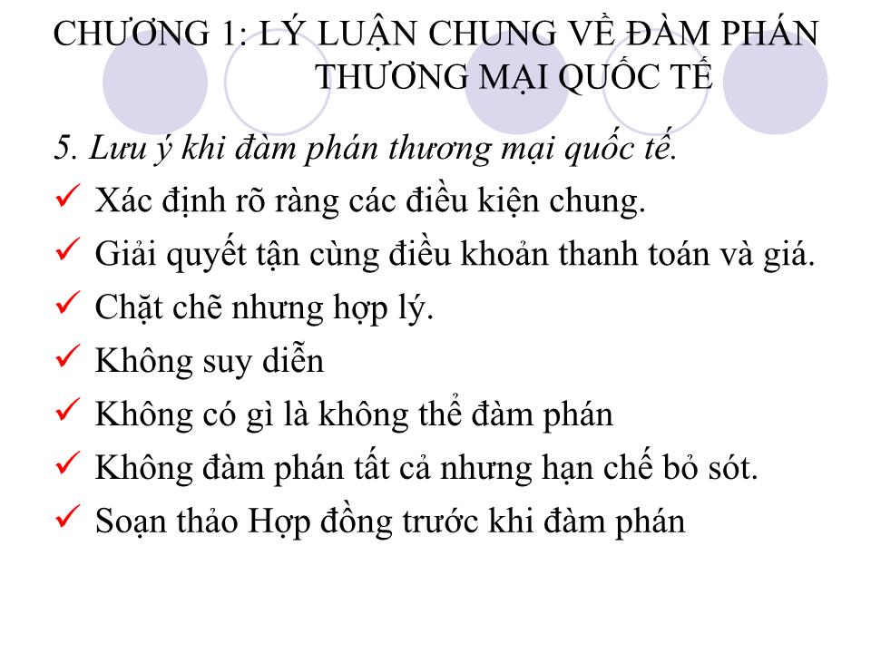 Bài giảng Đàm phán thương mại quốc tế - Chương 1: Lý luận chung về đàm phán thương mại quốc tế - Phan Thị Thu Hiền trang 7