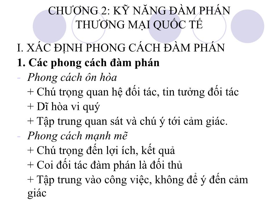 Bài giảng Đàm phán thương mại quốc tế - Chương 1: Lý luận chung về đàm phán thương mại quốc tế - Phan Thị Thu Hiền trang 8