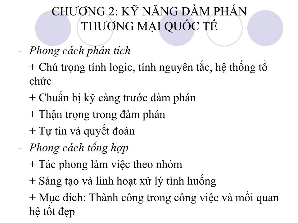 Bài giảng Đàm phán thương mại quốc tế - Chương 1: Lý luận chung về đàm phán thương mại quốc tế - Phan Thị Thu Hiền trang 9