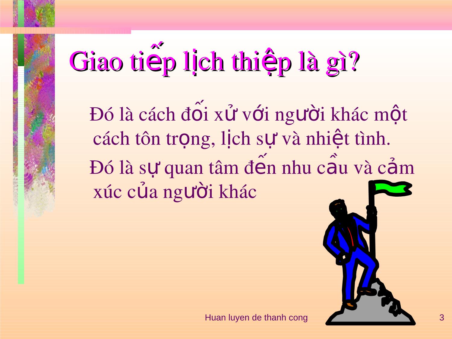 Bài giảng môn học Kỹ năng giao tiếp trang 3