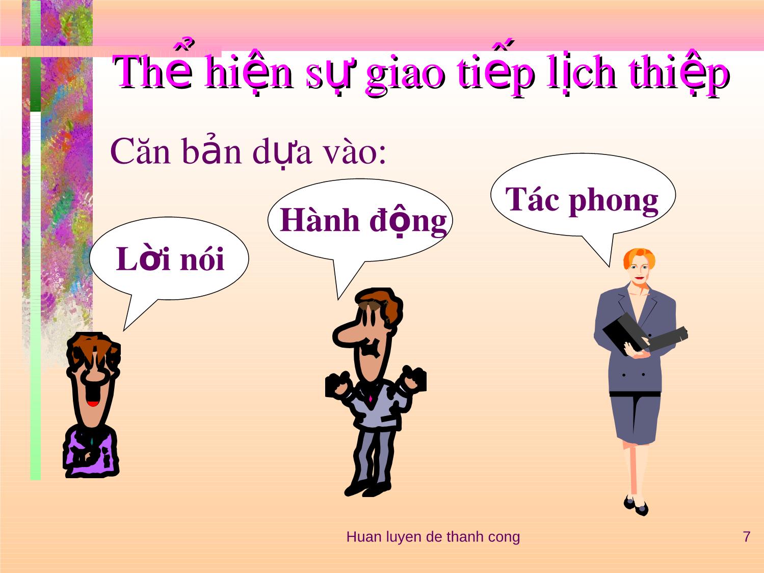 Bài giảng môn học Kỹ năng giao tiếp trang 7