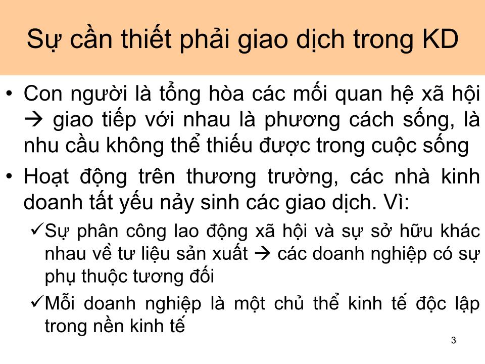 Bài giảng Giao dịch đàm phán - Bài 1: Tổng quan về giao dịch kinh doanh trang 3