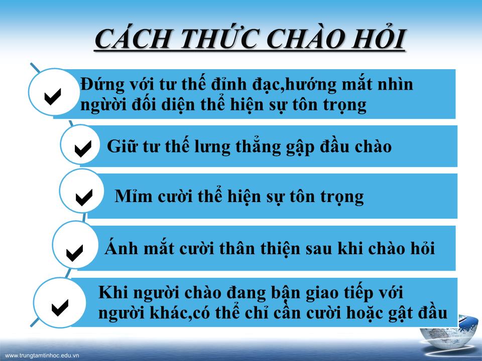 Bài thuyết trình Kỹ năng chào hỏi và bắt tay trong giao tiếp trang 7