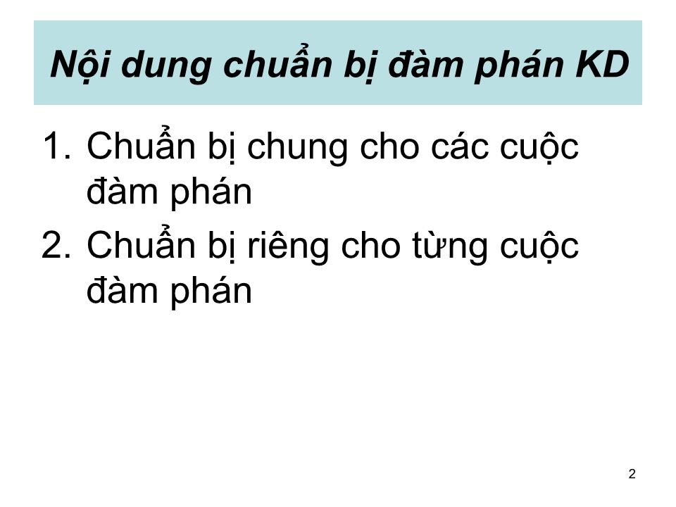 Bài giảng Giao dịch đàm phán - Bài 3: Chuẩn bị đàm phán trang 2