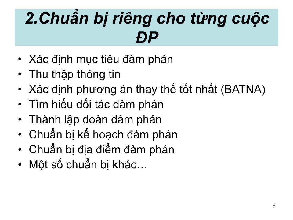 Bài giảng Giao dịch đàm phán - Bài 3: Chuẩn bị đàm phán trang 6