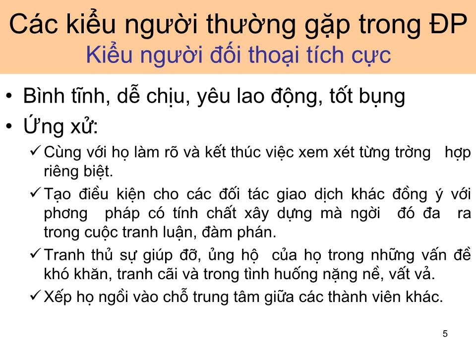 Bài giảng Giao dịch đàm phán - Bài 5: Tâm lý và văn hoá trong đàm phán trang 5