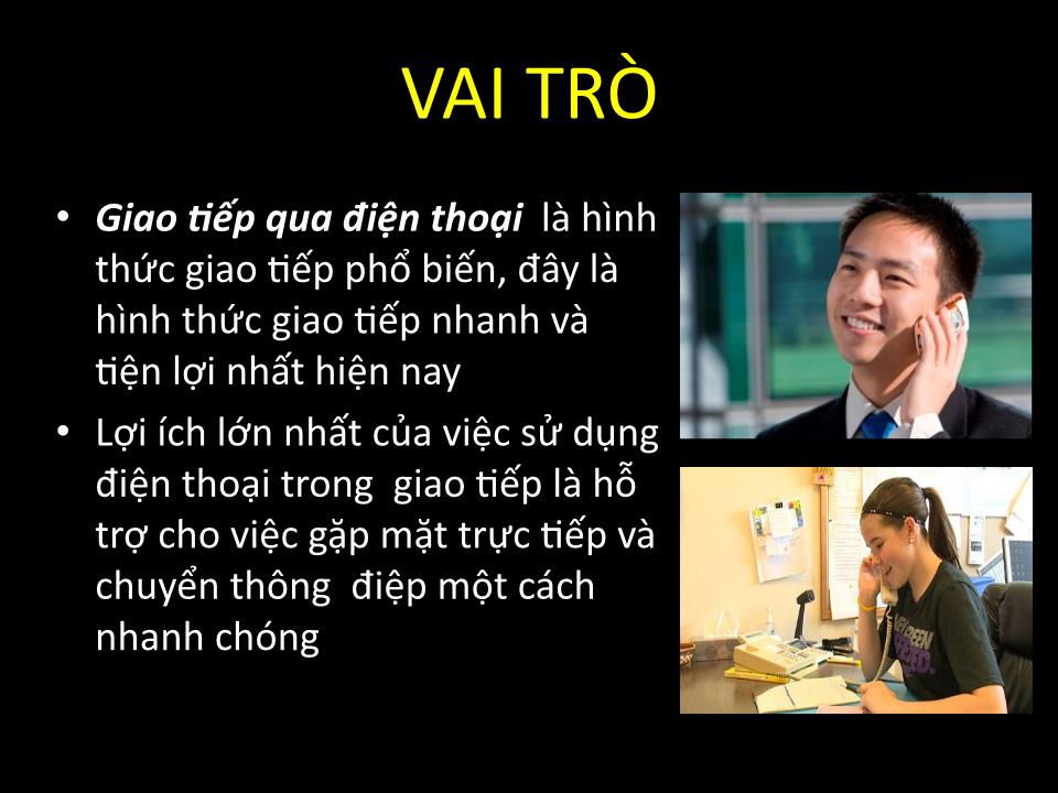 Bài thuyết trình Kỹ năng giao tiếp qua điện thoại trang 3