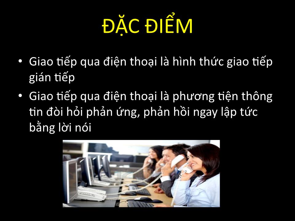 Bài thuyết trình Kỹ năng giao tiếp qua điện thoại trang 4