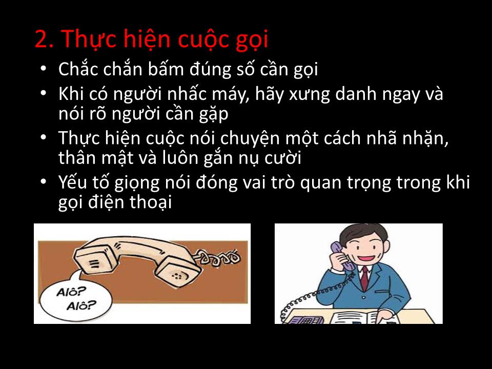 Bài thuyết trình Kỹ năng giao tiếp qua điện thoại trang 7