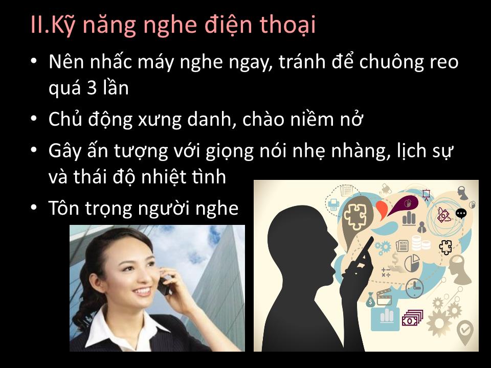 Bài thuyết trình Kỹ năng giao tiếp qua điện thoại trang 9