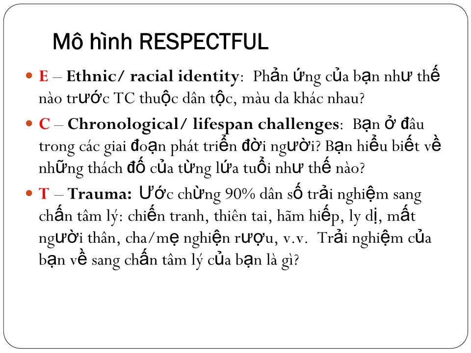 Bài giảng Khái quát các kỹ năng tham vấn trang 7