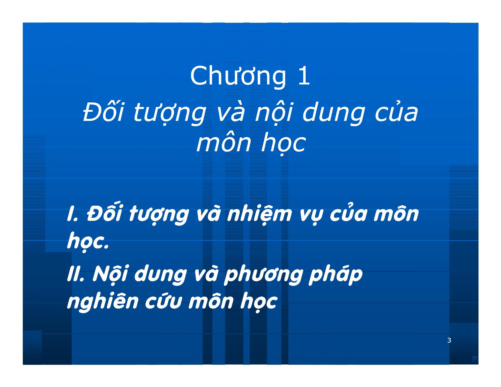 Bài giảng Giao dịch và đàm phán trong kinh doanh - Chương 1: Đối tượng và nội dung của môn học trang 3