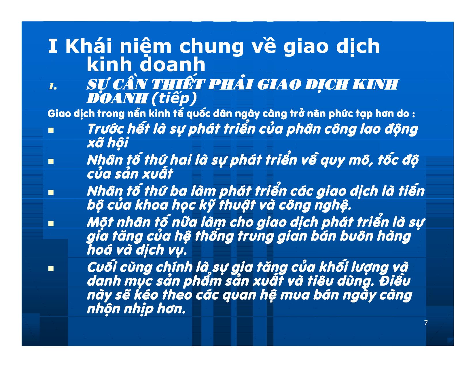 Bài giảng Giao dịch và đàm phán trong kinh doanh - Chương 2: Những vấn đề cơ bản của giao dịch kinh doanh trang 7