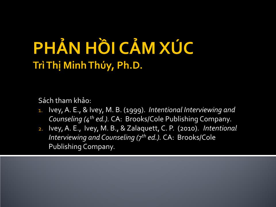 Bài giảng Phản hồi cảm xúc trang 1