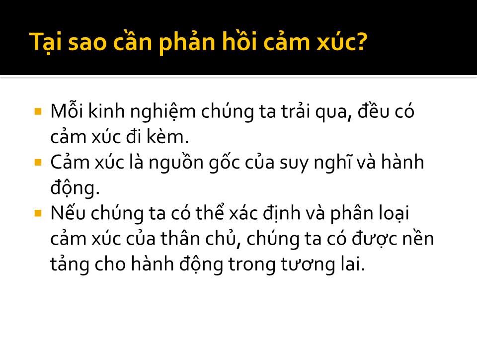 Bài giảng Phản hồi cảm xúc trang 2