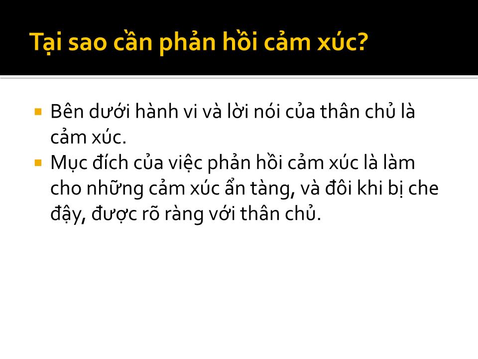 Bài giảng Phản hồi cảm xúc trang 3