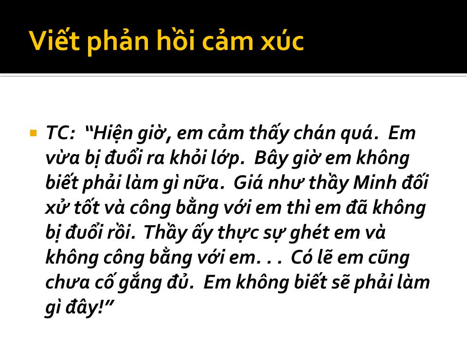 Bài giảng Phản hồi cảm xúc trang 6