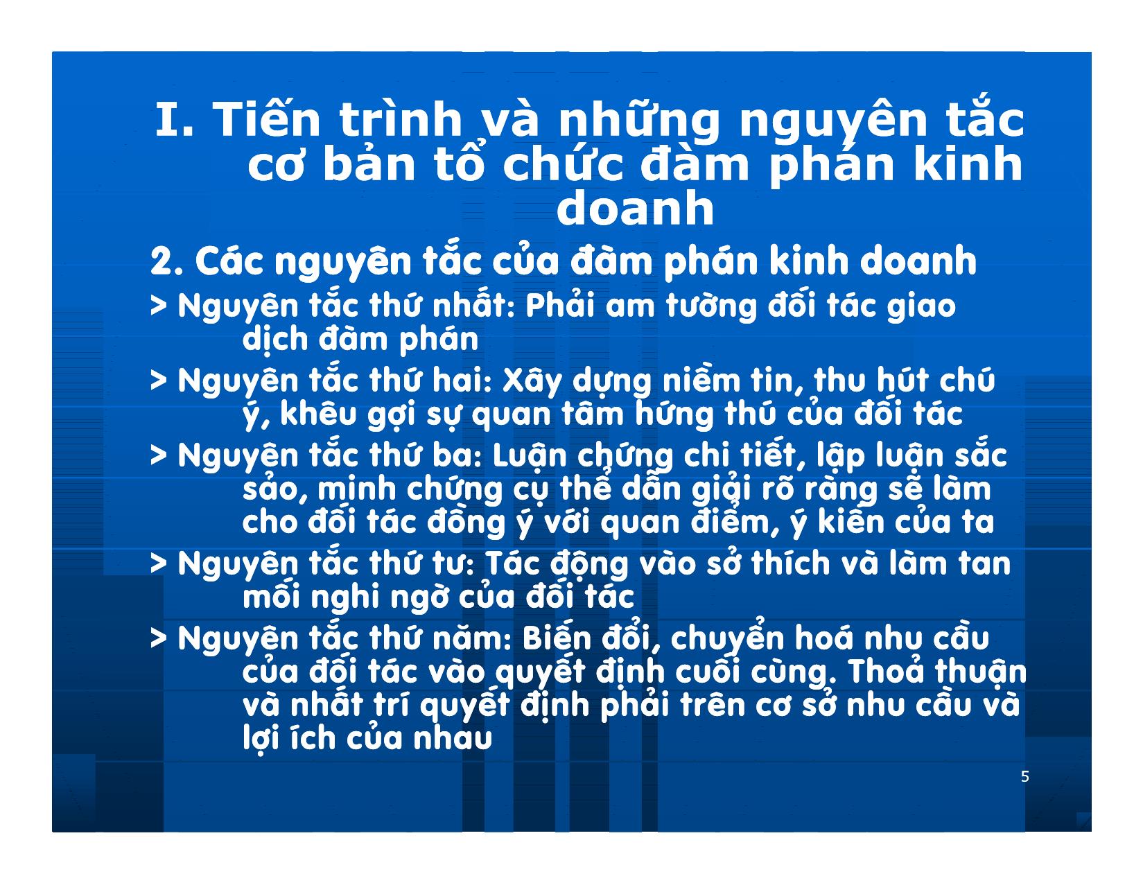 Bài giảng Giao dịch và đàm phán trong kinh doanh - Chương 10: Tổ chức đàm phán kinh doanh trang 5