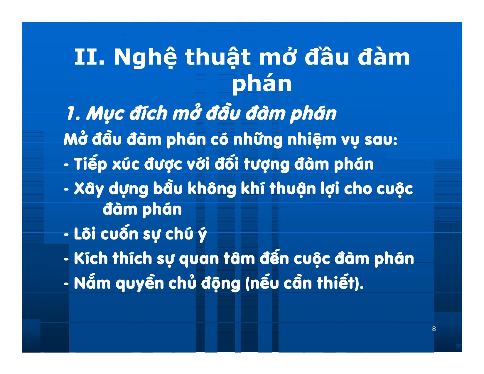 Bài giảng Giao dịch và đàm phán trong kinh doanh - Chương 10: Tổ chức đàm phán kinh doanh trang 8