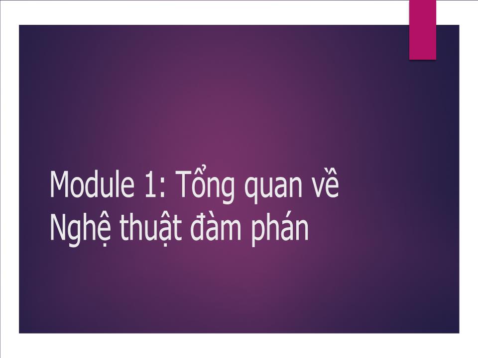 Bài giảng Kỹ năng đàm phán (Bản đẹp) trang 3