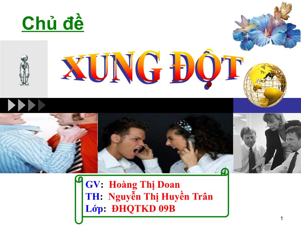 Bài giảng Chủ đề Xung đột - Hoàng Thị Doan trang 1