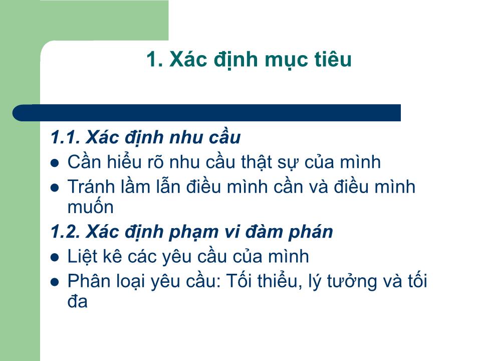 Bài giảng Kỹ năng đàm phán - Bài 2: Chuẩn bị đàm phán - Nguyễn Hoàng Ánh trang 4