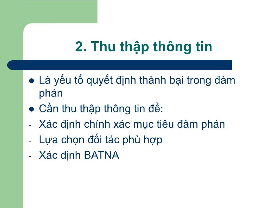 Bài giảng Kỹ năng đàm phán - Bài 2: Chuẩn bị đàm phán - Nguyễn Hoàng Ánh trang 5