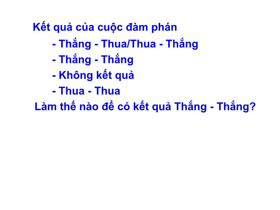 Bài giảng Kỹ năng đàm phán - Chương 1: Khái quát chung về đàm phán trang 3