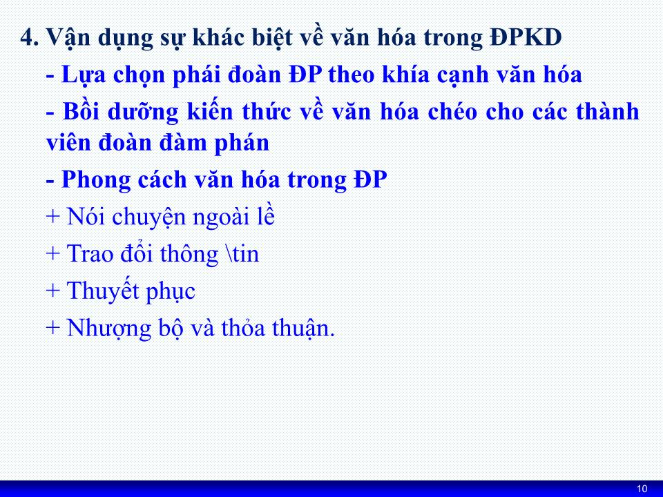 Bài giảng Kỹ năng đàm phán - Chương 2: Tâm lý và văn hóa trong đàm phán kinh doanh trang 10