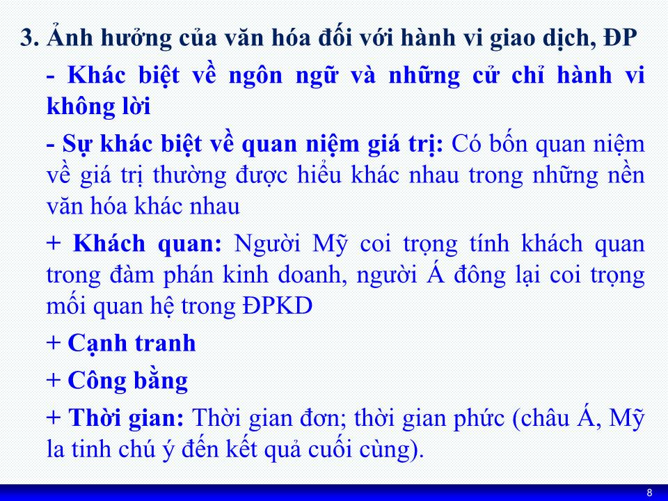 Bài giảng Kỹ năng đàm phán - Chương 2: Tâm lý và văn hóa trong đàm phán kinh doanh trang 8