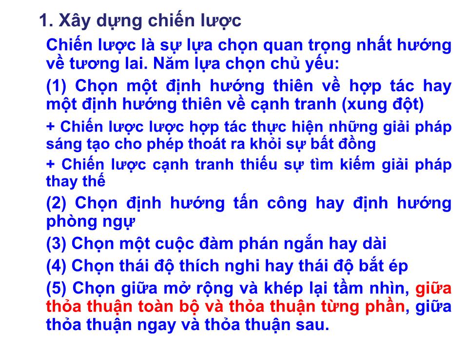 Bài giảng Kỹ năng đàm phán - Chương 3: Chiến lược, chiến thuật và kỹ thuật đàm phán trang 5