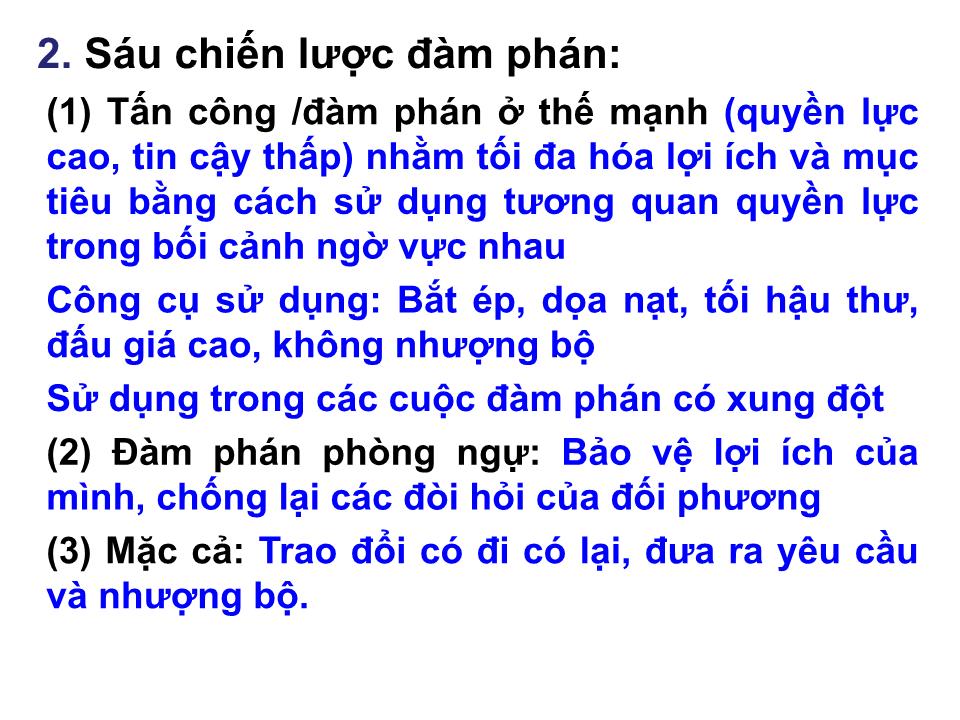 Bài giảng Kỹ năng đàm phán - Chương 3: Chiến lược, chiến thuật và kỹ thuật đàm phán trang 6