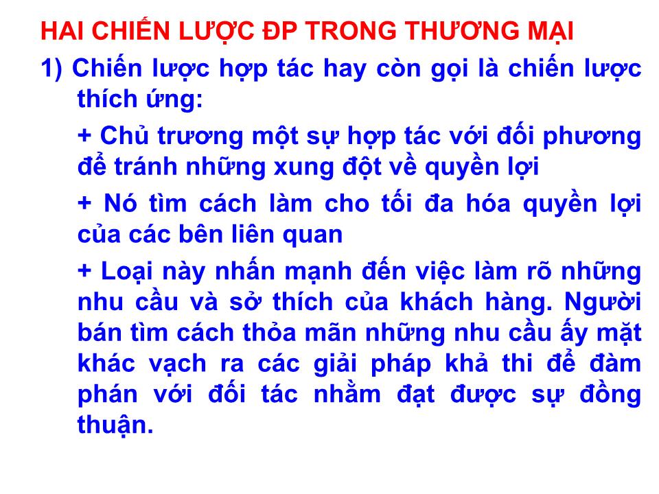 Bài giảng Kỹ năng đàm phán - Chương 3: Chiến lược, chiến thuật và kỹ thuật đàm phán trang 8